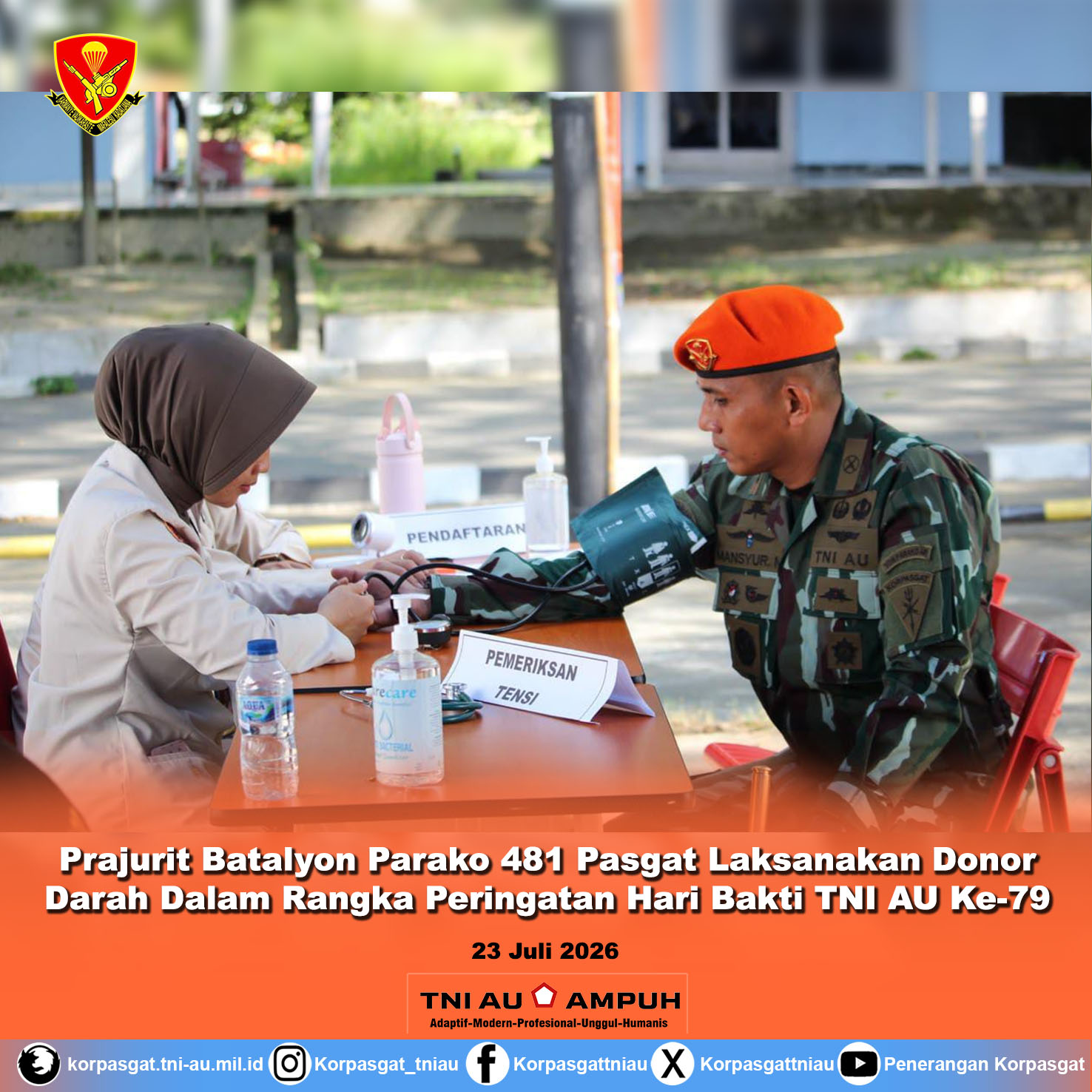 Prajurit Batalyon Parako 481 Pasgat Laksanakan Donor Darah Dalam Rangka Peringatan Hari Bakti TNI AU Ke-79 Prajurit Batalyon Parako 481 Pasgat Laksanakan Donor Darah Dalam Rangka Peringatan Hari Bakti TNI AU Ke-79