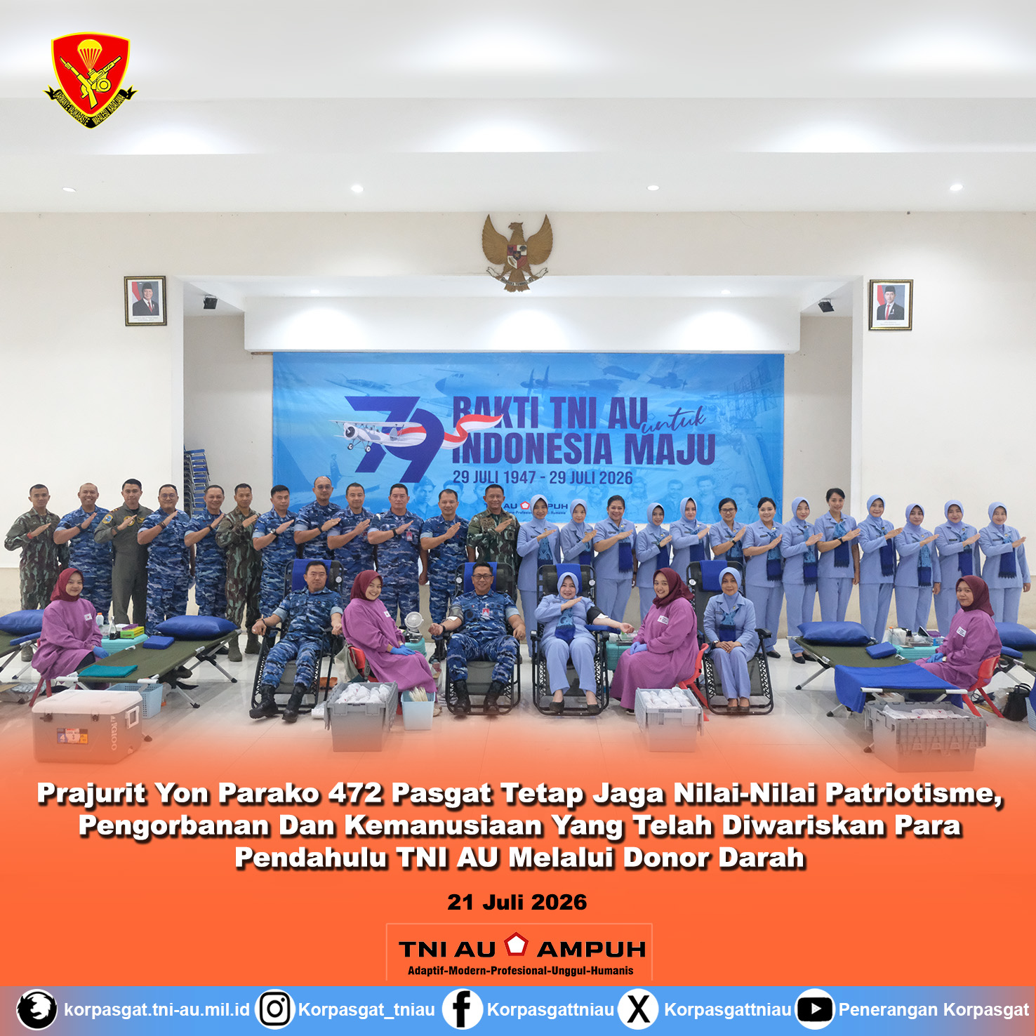 Prajurit Yon Parako 472 Pasgat Tetap Jaga Nilai-Nilai Patriotisme, Pengorbanan, dan Kemanusiaan yang Telah Diwariskan Para Pendahulu TNI AU melalui Donor Darah Prajurit Yon Parako 472 Pasgat Tetap Jaga Nilai-Nilai Patriotisme, Pengorbanan, dan Kemanusiaan yang Telah Diwariskan Para Pendahulu TNI AU melalui Donor Darah