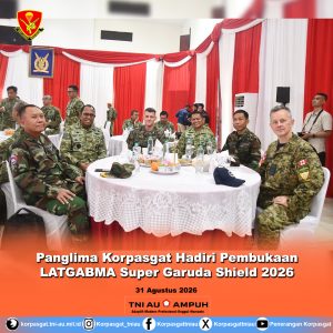 Panglima Korpasgat Hadiri Pembukaan LATGABMA Super Garuda Shield 2026