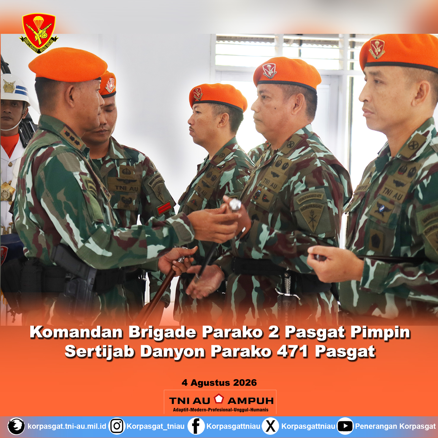 Komandan Brigade Parako 2 Pasgat Pimpin Sertijab Danyon Parako 471 Pasgat