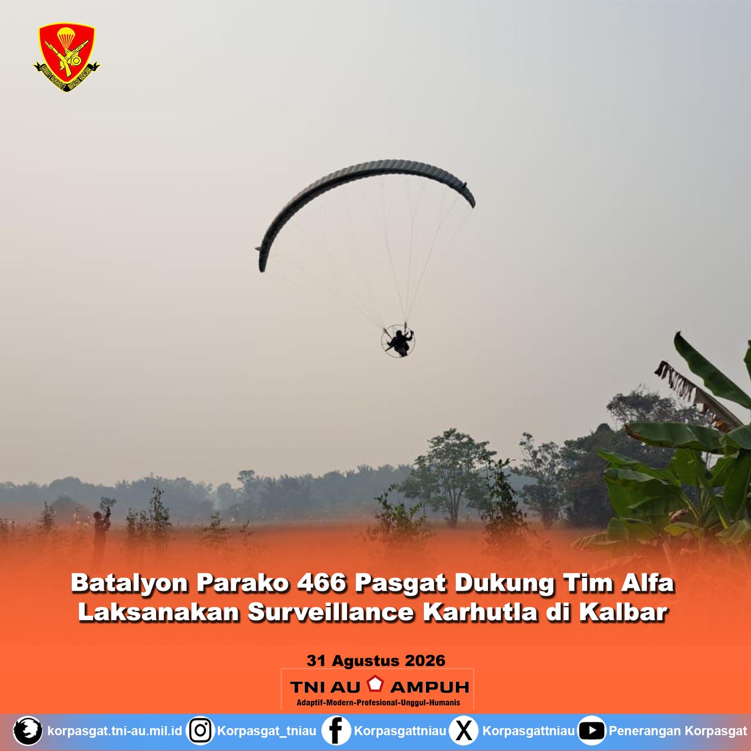 Batalyon Parako 466 Pasgat Dukung Tim Alfa Laksanakan Surveillance Karhutla di Kalbar