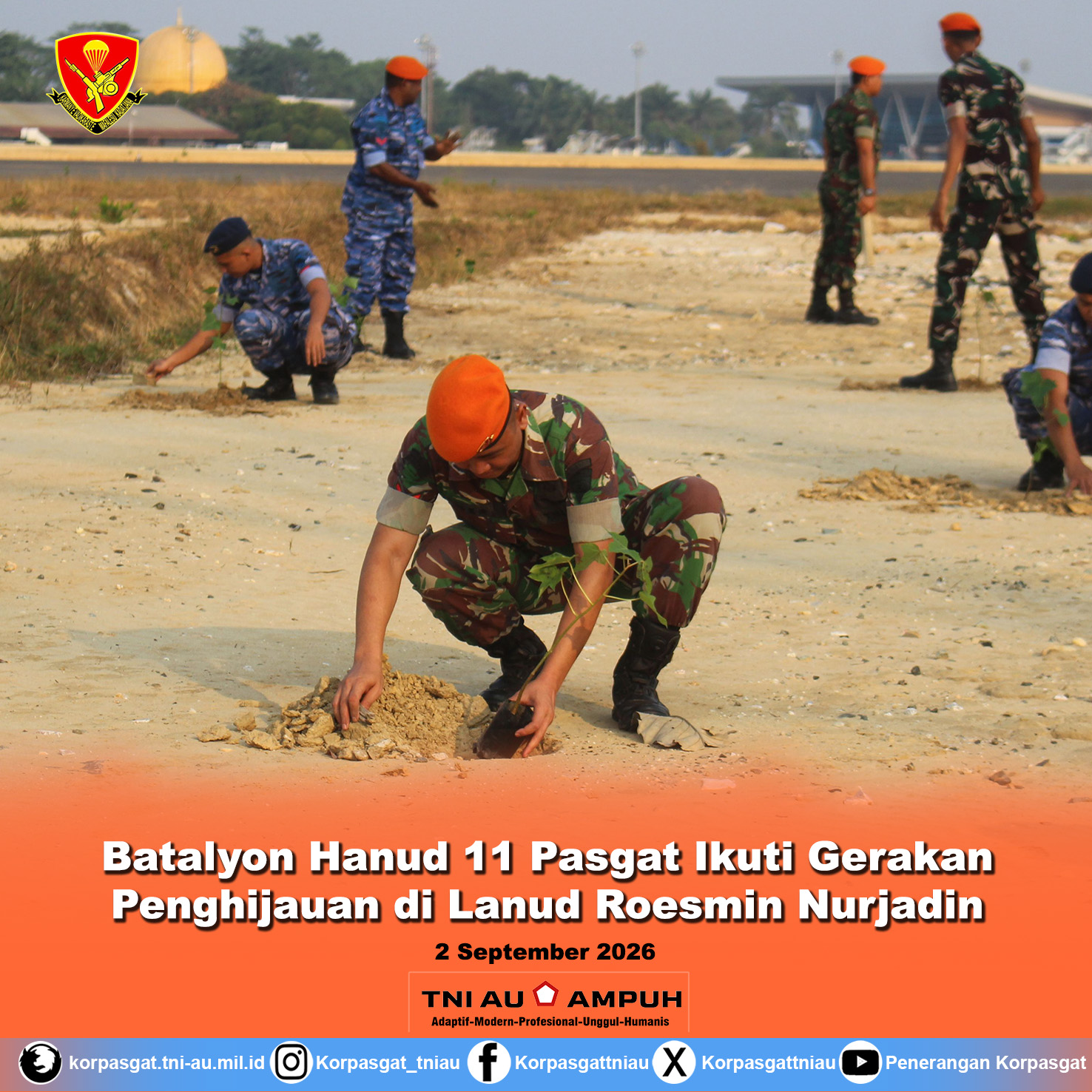 Batalyon Hanud 11 Pasgat Ikuti Gerakan Penghijauan di Lanud Roesmin Nurjadin