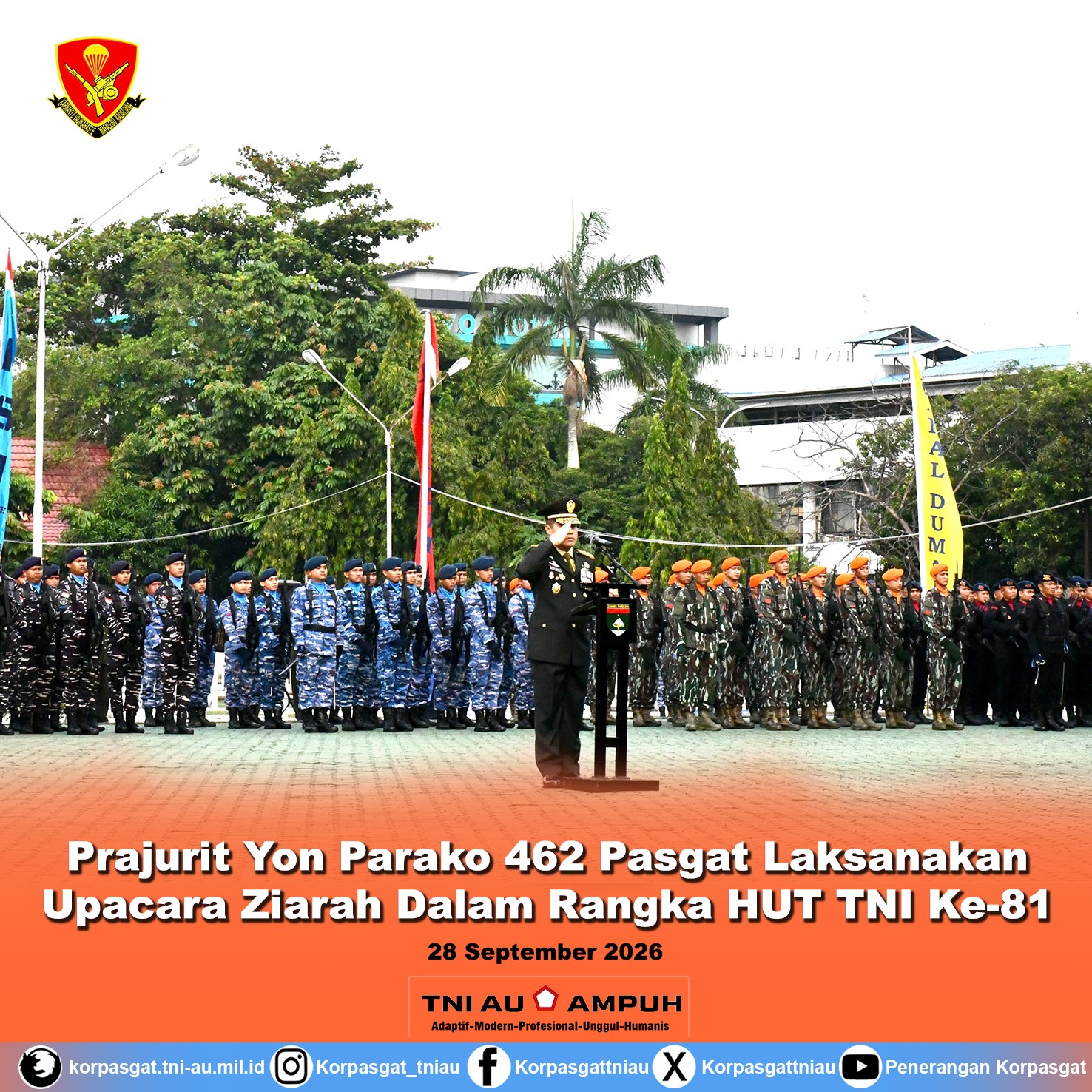 Prajurit Yon Parako 462 Pasgat Laksanakan Upacara Ziarah Dalam Rangka HUT TNI Ke-81