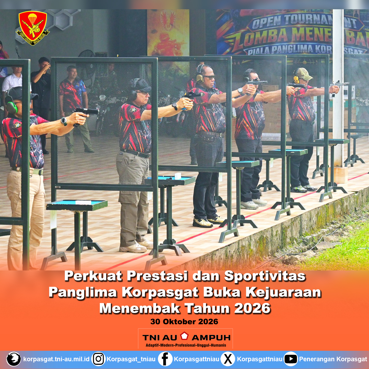 Perkuat Prestasi dan Sportivitas Panglima Korpasgat Buka Kejuaraan Menembak Tahun 2026