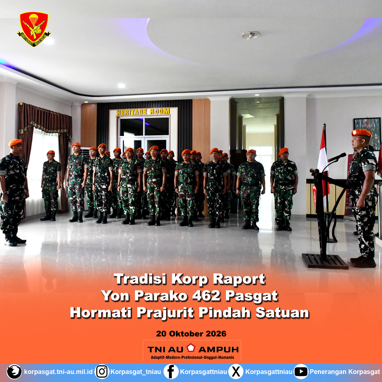 Tradisi Korp Raport, Yon Parako 462 Pasgat Hormati Prajurit Pindah Satuan Tradisi Korp Raport, Yon Parako 462 Pasgat Hormati Prajurit Pindah Satuan