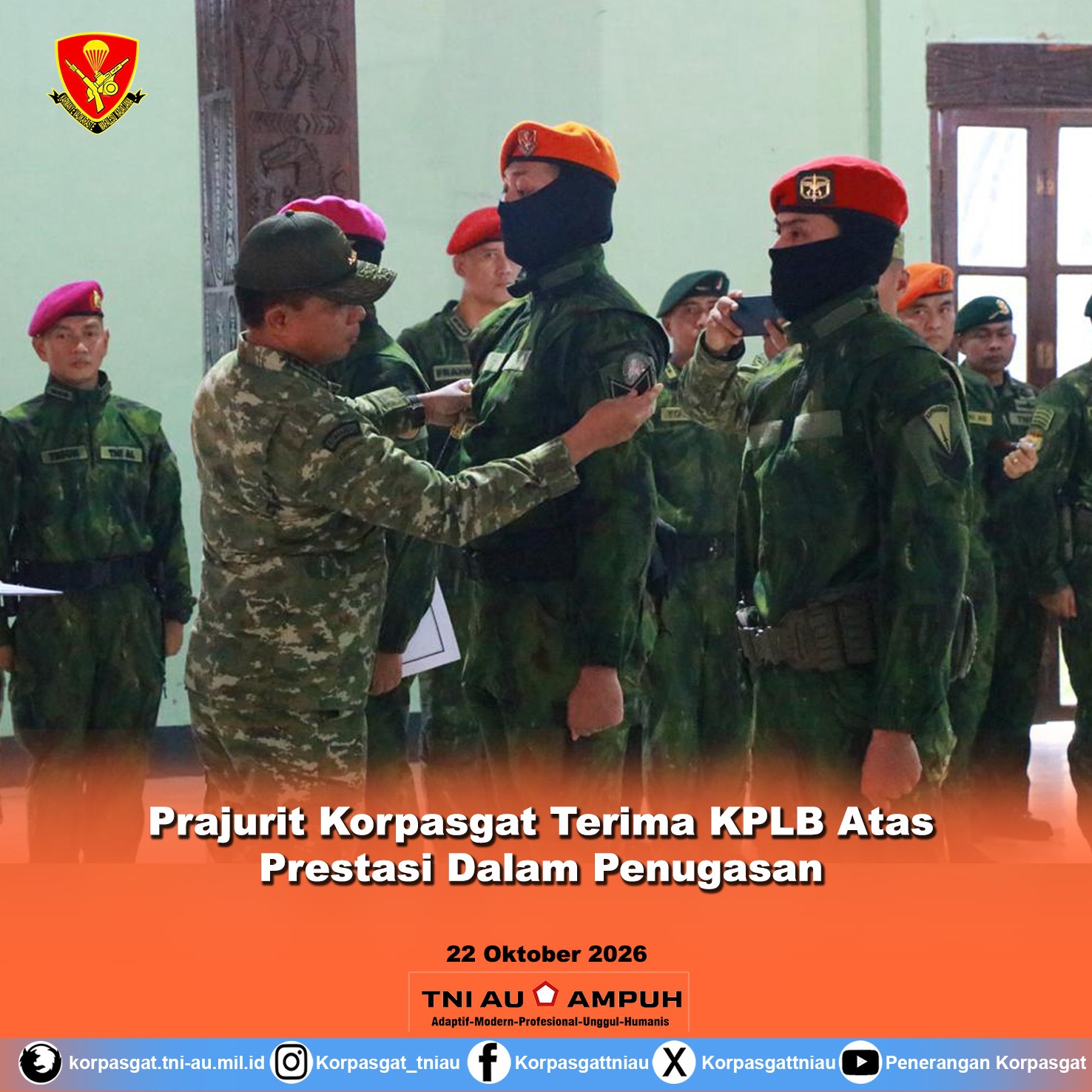 Prajurit Korpasgat Terima KPLB Atas Prestasi Dalam Penugasan Prajurit Korpasgat Terima KPLB Atas Prestasi Dalam Penugasan